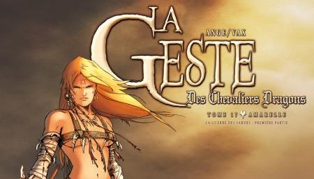 La Geste des Chevaliers Dragons t.17 - Extrait