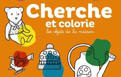 Cherche et colorie : Les objets de la maison