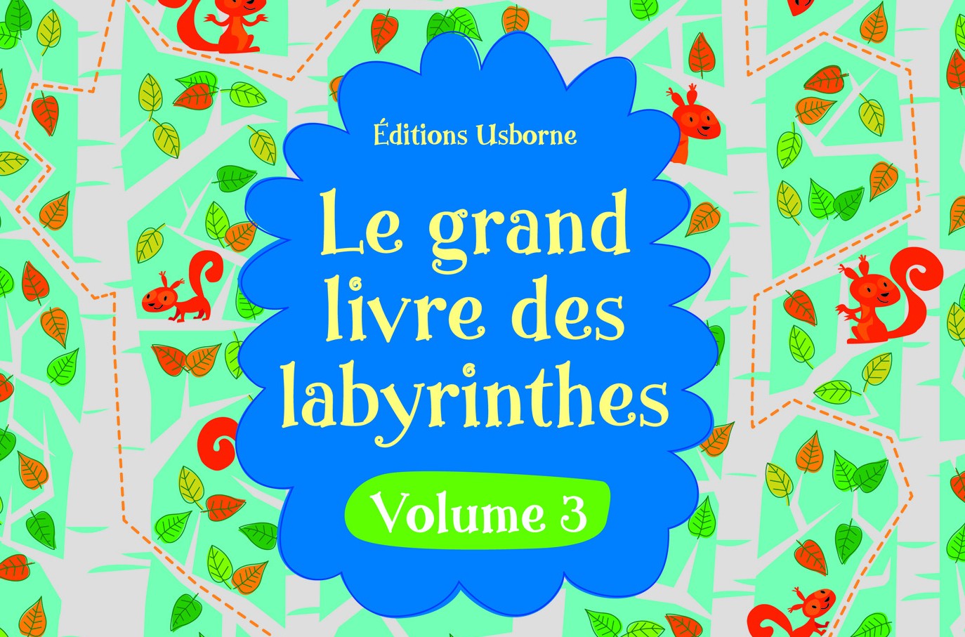 Le grand livre des labyrinthes, volume 3