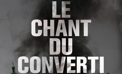 Le chant du converti