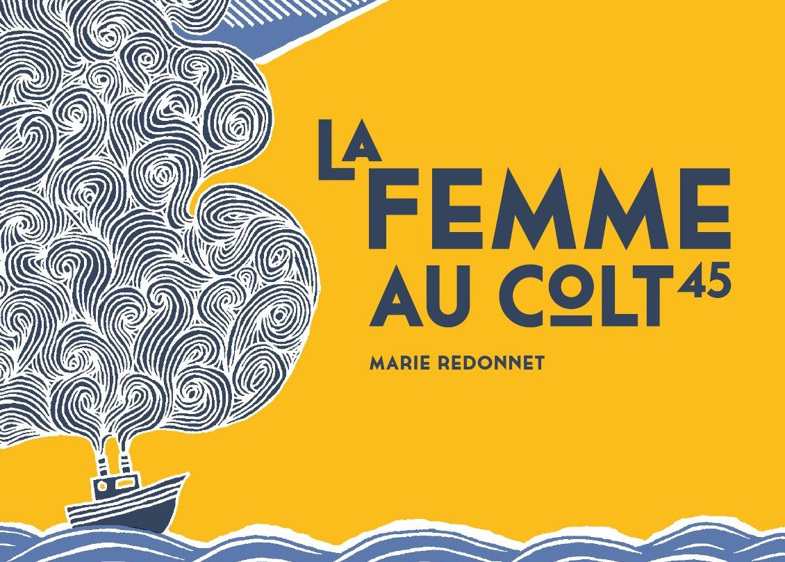 La femme au Colt 45