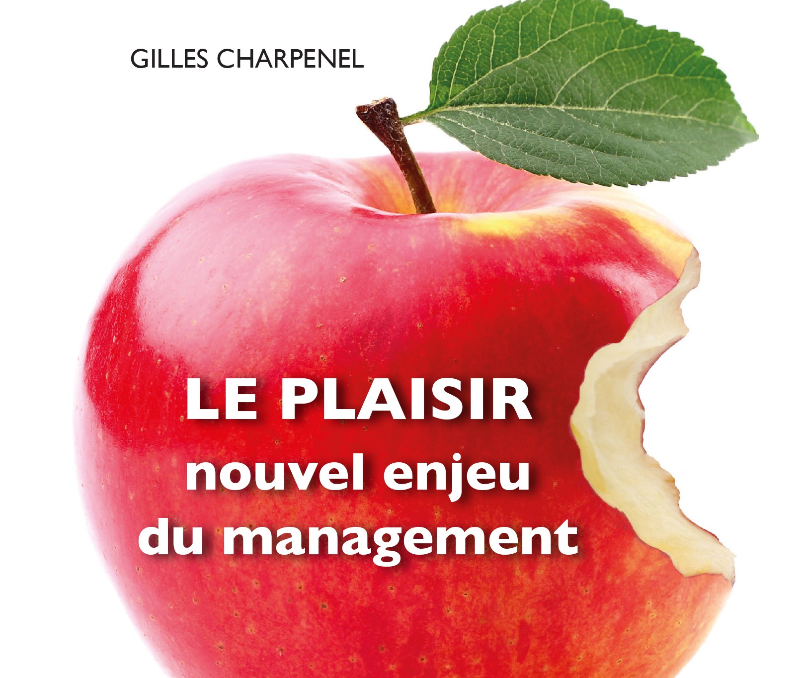 Le plaisir, nouvel enjeu du management