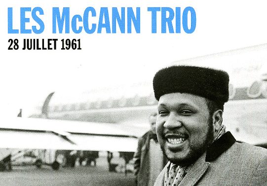 Les McCann Trio, 28 juillet 1961, Live in Paris