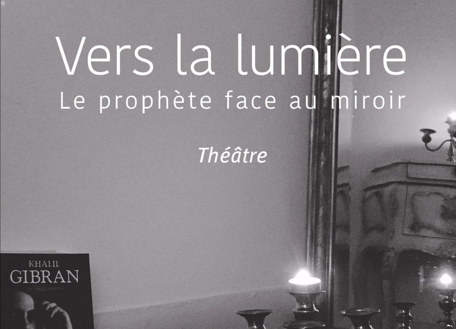 Vers la lumière