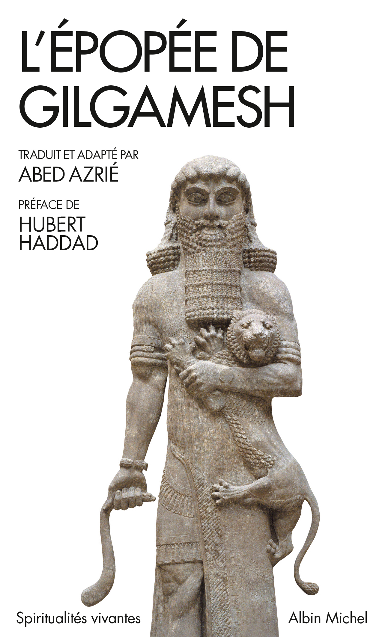 Epopee L’épopée de Gilgamesh – Daily Passions
